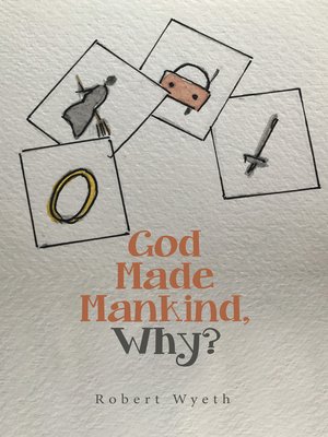 cover image of God Made Mankind, Why?